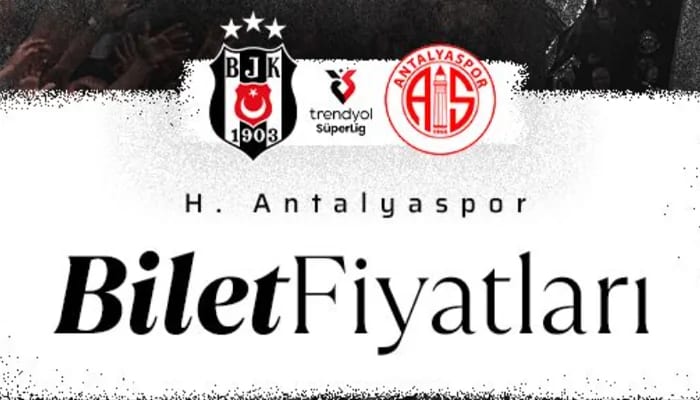 Beşiktaş - Antalyaspor Maçının Biletleri Satışa Çıkıyor