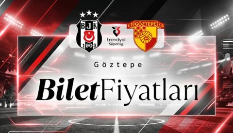 Beşiktaş – Göztepe maçının bilet fiyatları açıklandı