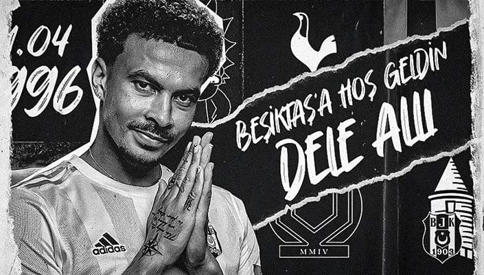 Dele Alli resmen Beşiktaş’ta!