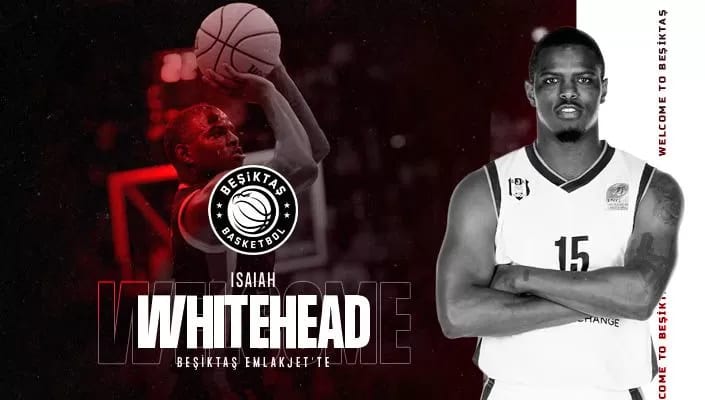 Isaiah Whitehead resmen Beşiktaş Emlakjet'te!