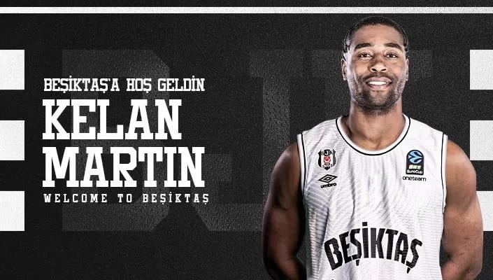 Kelan Martin Beşiktaş’ta!