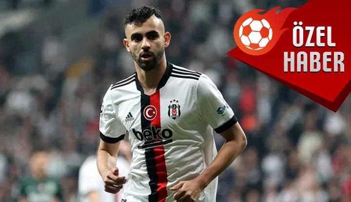 ÖZEL HABER | Beşiktaş'ta Ghezzal belirsizliği! İşte detaylar...