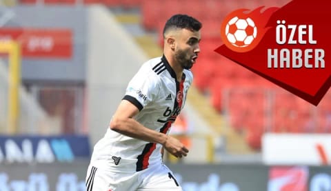 ÖZEL HABER | Ghezzal'ın sakatlığında son durum