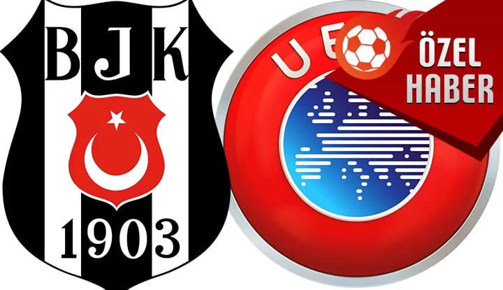Beşiktaş, UEFA ile görüştü! İşte gelişmeler...