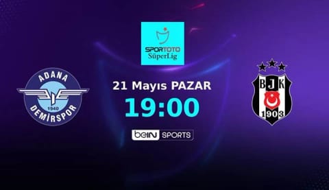 Beşiktaş, Adana Demirspor deplasmanında!