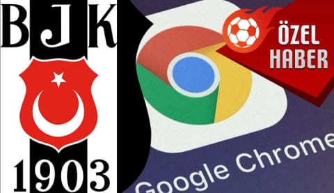 Beşiktaş'tan flaş işbirliği! Google Chrome...