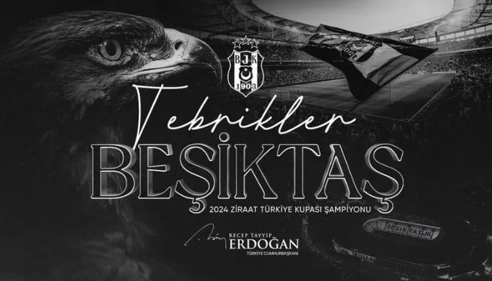 Cumhurbaşkanı Erdoğan'dan, Türkiye Kupası şampiyonu Beşiktaş'a tebrik!