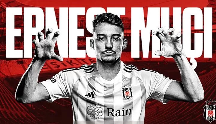 İşte Ernest Muci'nin Beşiktaş'a maliyeti!