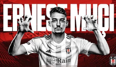 İşte Ernest Muci'nin Beşiktaş'a maliyeti!