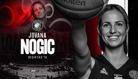 Jovana Nogic resmen Beşiktaş’ta!