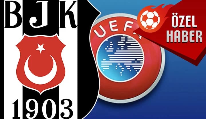 ÖZEL HABER | İşte Beşiktaş'ın UEFA'dan ceza almaması için yapması gereken ödeme!