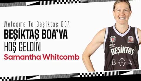 Samantha Whitcomb Beşiktaş BOA’da!