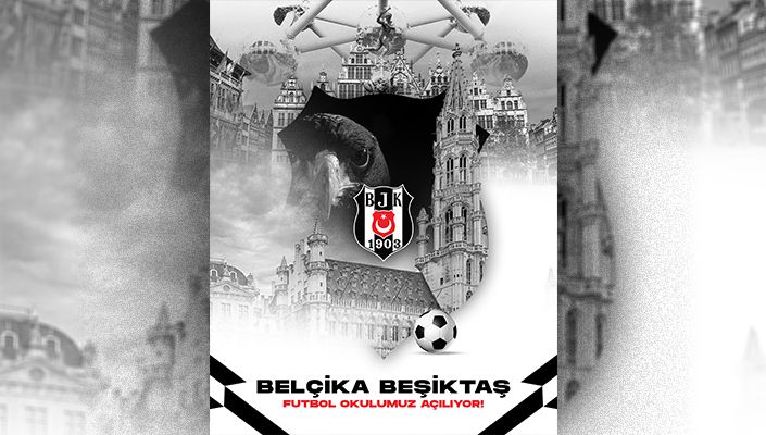 Beşiktaş Futbol okulu Belçika'da açılıyor!