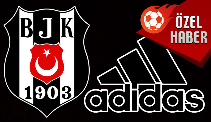 ÖZEL HABER | Beşiktaş ile Adidas'tan dev anlaşma! İşte o rakam...