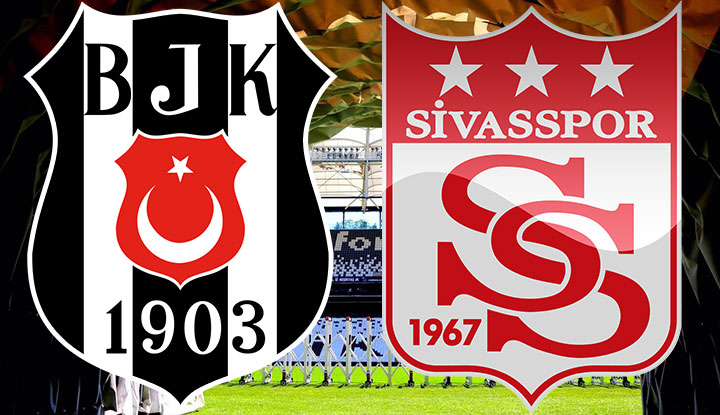 Beşiktaş-Sivasspor maçı ne zaman, saat kaçta, hangi kanalda?