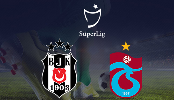 Beşiktaş-Trabzonspor derbi maçı ne zaman, saat kaçta ve hangi kanalda!