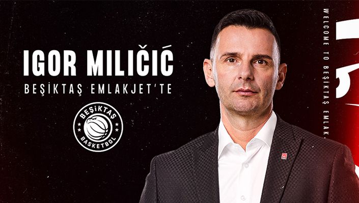 Igor Miličić resmen Beşiktaş'ta!