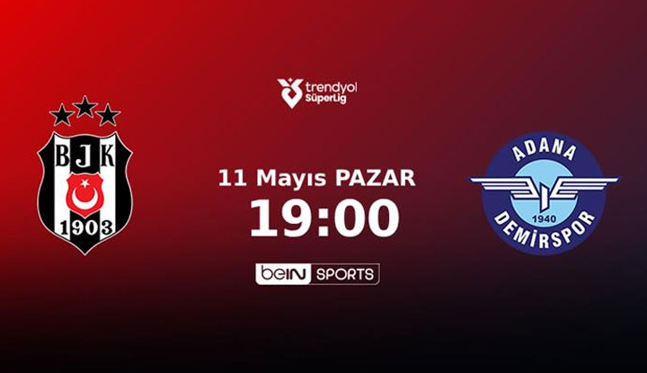 İşte Beşiktaş-Adana Demirspor maçının muhtemel ilk 11'i!