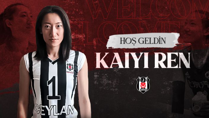 Kaiyi Ren resmen Beşiktaş'ta!