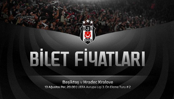Beşiktaş-Hradec Kralove maçının biletleri satışa çıkıyor!