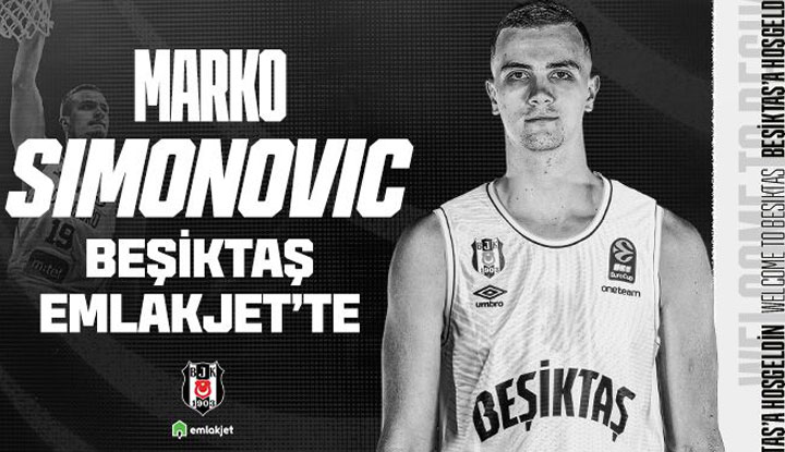 Marko Simonovic resmen Beşiktaş Emlakjet'te!