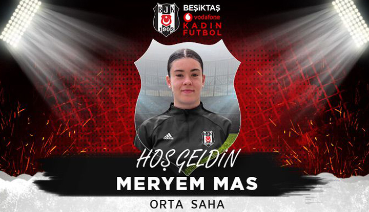 Meryem Mas, resmen Beşiktaş'ta!