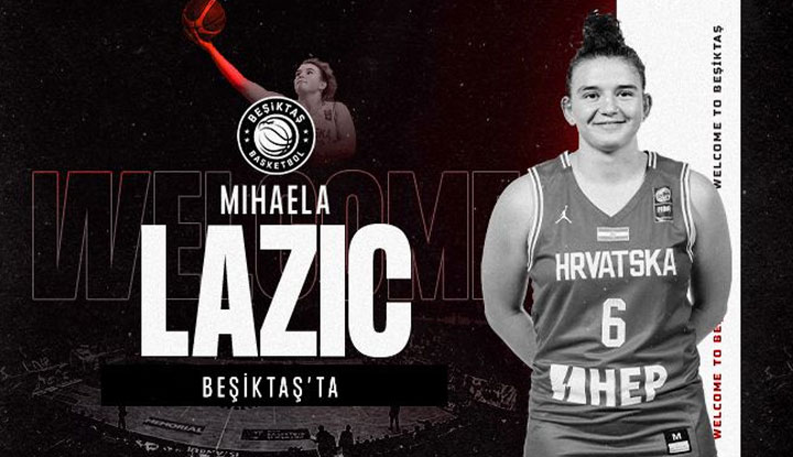 Mihaela Lazic resmen Beşiktaş’ta!