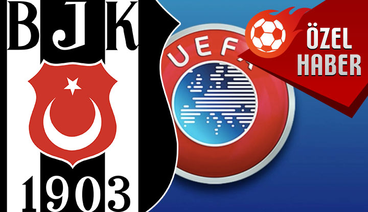 ÖZEL HABER | İşte Beşiktaş'ın UEFA'dan ceza almaması için yapması gereken ödeme!