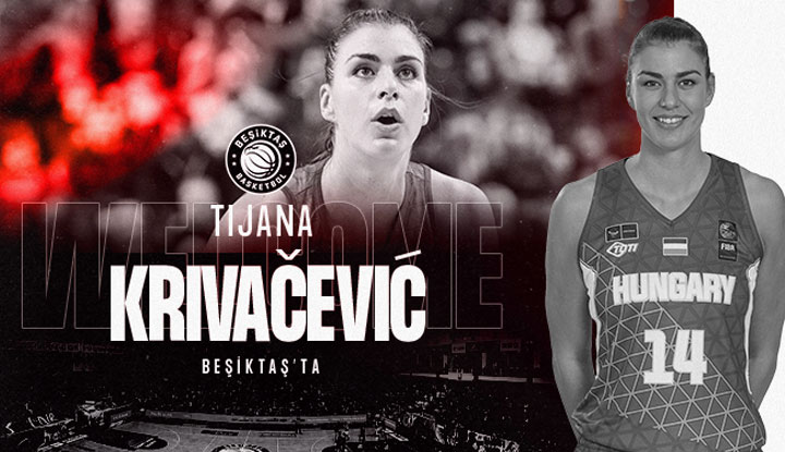 Tijana Krivačević Beşiktaş’ta!